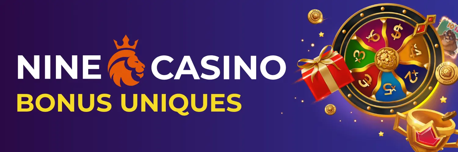 Nine casino bonus uniques